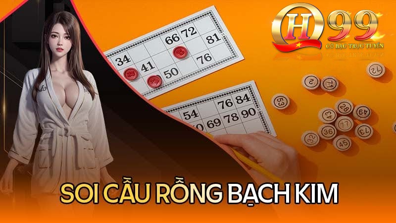 Tìm hiểu thông tin chung về soi cầu rồng bạch kim tại nhà cái QH99