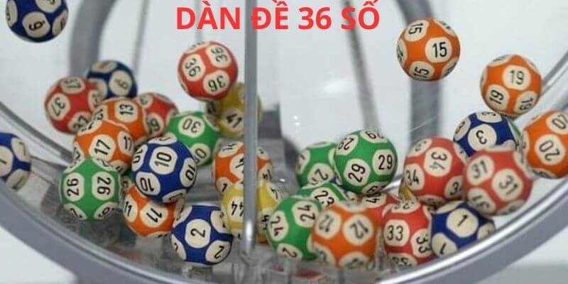 Giới thiệu phương pháp chơi theo dàn 36 con lô